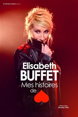 Affiche de Elisabeth Buffet dans Mes histoires de coeur