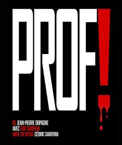 Affiche de Eric Fardeau dans Prof !