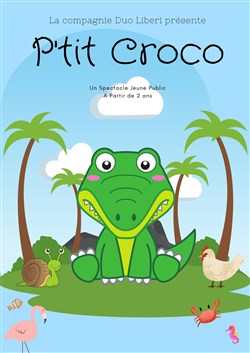 Affiche de P'tit Croco
