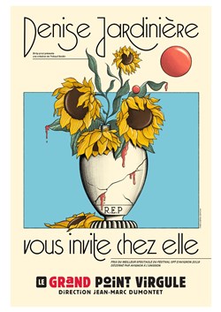 Affiche de Denise Jardinière vous invite chez elle
