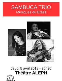 Affiche de Sambuca trio : musiques du Brésil
