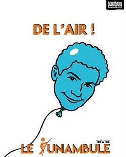 Affiche de Laurent Balaÿ dans De l'air !