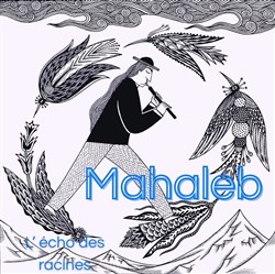 Affiche de Mahaleb : l'écho des racines