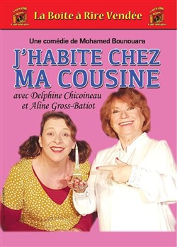 Affiche de J'habite chez ma cousine