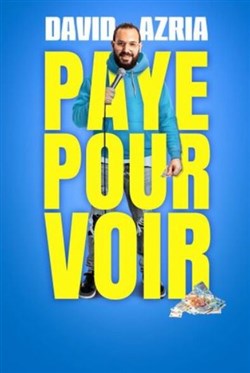 Affiche de David Azria dans Paye pour voir
