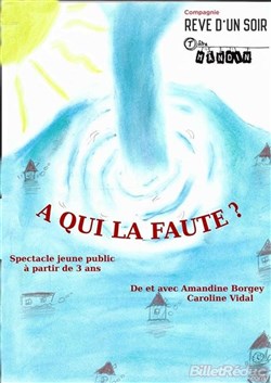 Affiche de A qui la faute ?