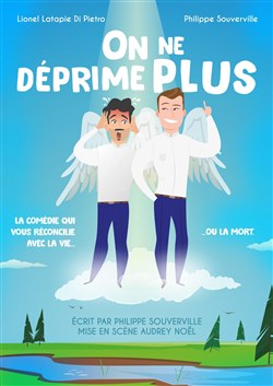 Affiche de On ne déprime plus !