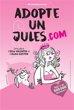 Affiche de Adopte un Jules.com