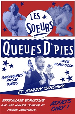 Affiche de Les Soeurs Queues D'pies en spectacle