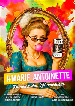 Affiche de Marie Antoinette, la reine des influenceuses
