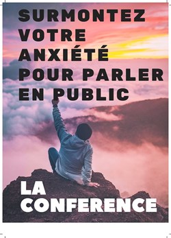 Affiche de Surmontez votre anxiété pour Parler en Public avec crédibilité : La conférence