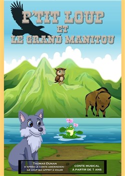 Affiche de P'tit loup et le grand manitou