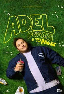 Affiche de Adel Fugazi dans Pause