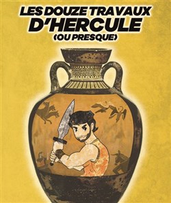 Affiche de Les douze travaux d'Hercule (ou presque)