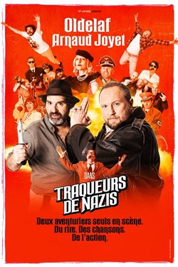 Affiche de Oldelaf et Arnaud Joyet dans Traqueurs de Nazis