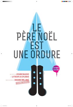 Affiche de Le Père Noël est une ordure