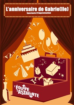 Affiche de L'Anniversaire de Gabriel(le)