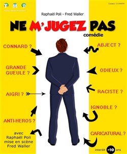 Affiche de Ne m'jugez pas