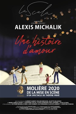 Affiche de Une histoire d'amour | d'Alexis Michalik