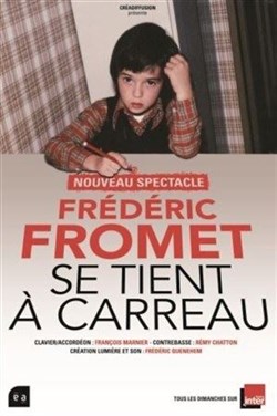 Affiche de Frédéric Fromet se tient à carreaux !