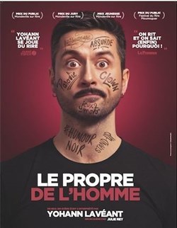 Affiche de Yohann Lavéant dans Le propre de l'homme