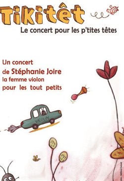 Affiche de Tikitêt | à partir de 6 mois