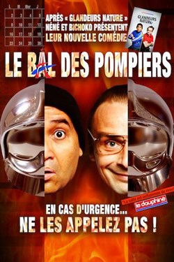 Affiche de Les Glandeurs Nature dans Le bal des pompiers