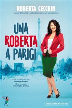 Affiche de Roberta Cecchin dans Una Roberta a Parigi
