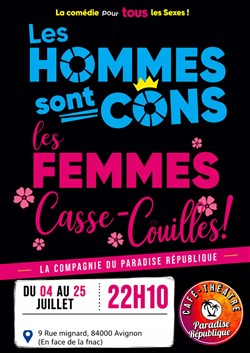 Affiche de Les hommes sont cons, les femmes casse-couilles !