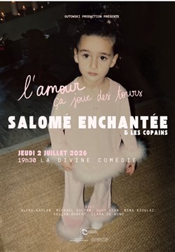Affiche de Salomé Enchantée & les Copains : L'amour, ça joue des tours