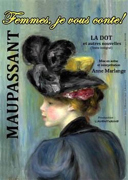 Affiche de Maupassant : Femmes, je vous conte...