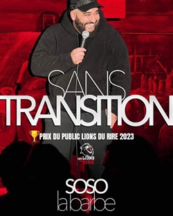 Affiche de Soso La Barbe dans Sans transition