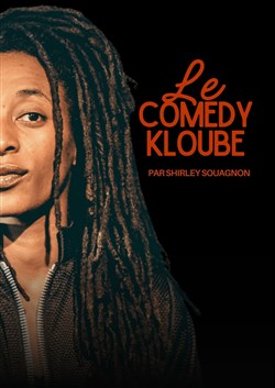 Affiche de Le Comedy Kloube par Shirley Souagnon