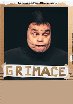 Affiche de Grimace