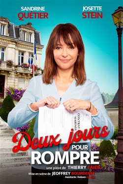 Affiche de Deux jours pour rompre | avec Sandrine Quétier