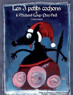 Affiche de Les 3 petits cochons et le Méchant Loup Père Noël