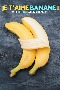 Affiche de Je t'aime banane