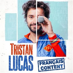 Affiche de Tristan Lucas dans Français content