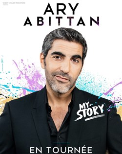 Affiche de Ary Abittan dans My story