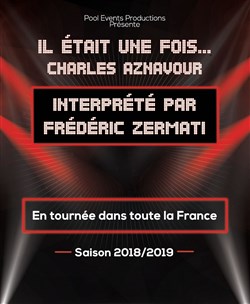 Affiche de Il était une fois Aznavour