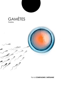 Affiche de Gamètes