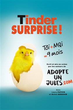 Affiche de Tinder surprise !