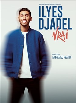 Affiche de Ilyes Djadel dans Vrai