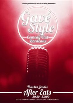 Affiche de Comedy Club Gavé Style : l'After