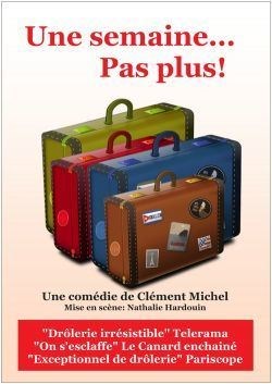 Affiche de Une semaine... Pas plus !