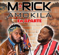 Affiche de M'rick Amokila dans En aparté