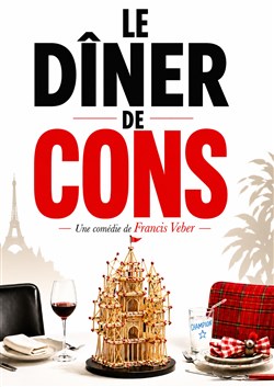 Affiche de Le dîner de cons