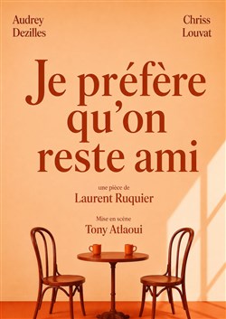 Affiche de Je préfère qu'on reste amis