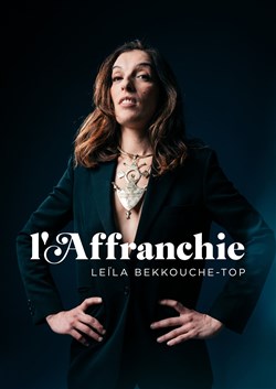 Affiche de Leïla Bekkouche-Top dans l'Affranchie