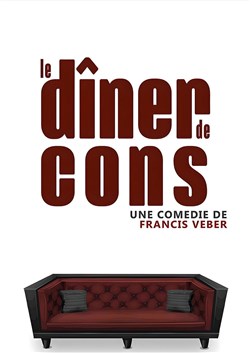 Affiche de Le dîner de cons